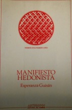 'Manifiesto Hedonista'. Esperanza Guisán
